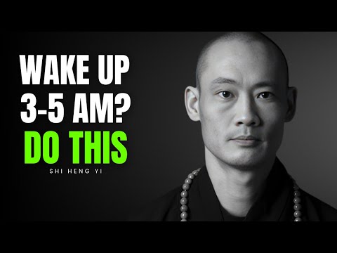 If You Wake Up Between 3 AM & 5 AM, DO THESE 3 THINGS And Watch Shi Heng Yi