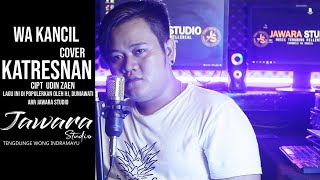 Download lagu KATRESNAN (cover) wa kancil mp3 Download lagu KATRESNAN (cover) wa kancil mp3