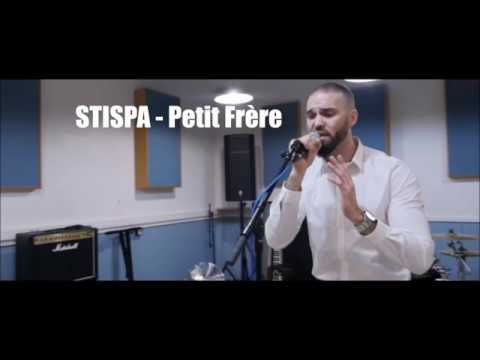 STISPA -  Petit Frère (Lyrics/Paroles)
