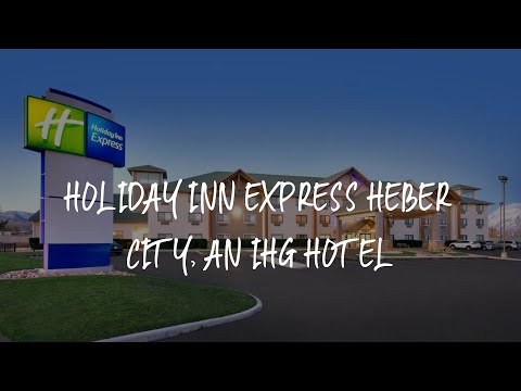 Holiday Inn Express Heber City, an IHG Hotel Review - Heber City , United States of America