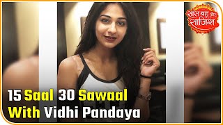 SBS Special: 30 Questions With Serial 'Udaan' Actress Vidhi Pandya video
