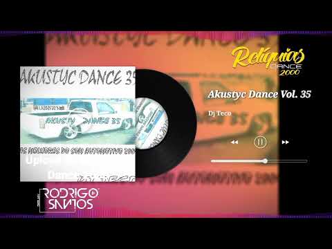 Akustyc Dance Vol. 35 - DJ Teco