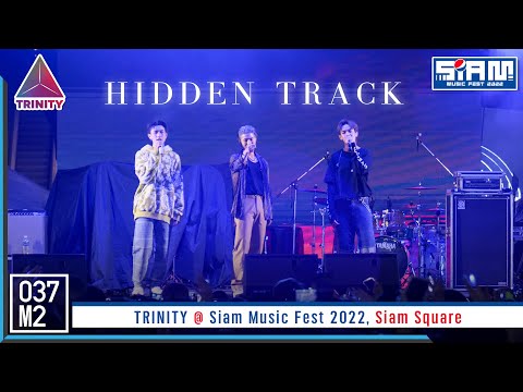 TRINITY - Hidden Track @ Siam Music Fest 2022, Siam Square [Overall Stage 4K 60p] 221218