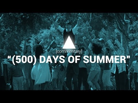 Cinematalkraphy - Commentary - (500) Days of Summer