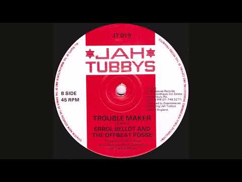 Errol Bellot - Trouble Maker