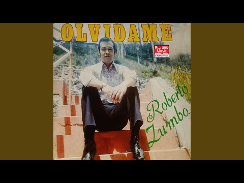 Olvídame - Roberto Zumba