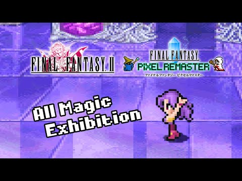 FF2 Pixel Remaster - All Magic