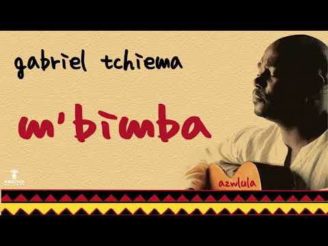 Gabriel Tchiema - M`Bimba (Audio)