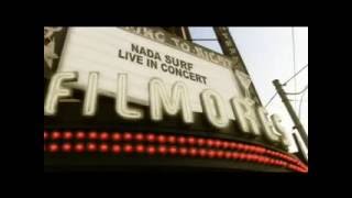 Nada Surf - I Like What You Say