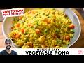Easy Vegetable Poha Quick Healthy Breakfast Recipe Healthy Vegetable Poha Chef Sanjyot Keer