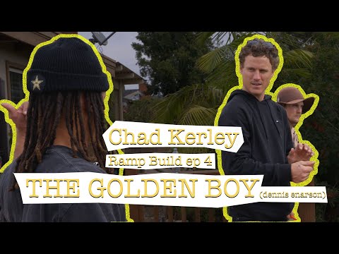Chad Kerley - Backyard Ramp Build ep 4 - The Golden Boy (Dennis Enarson)