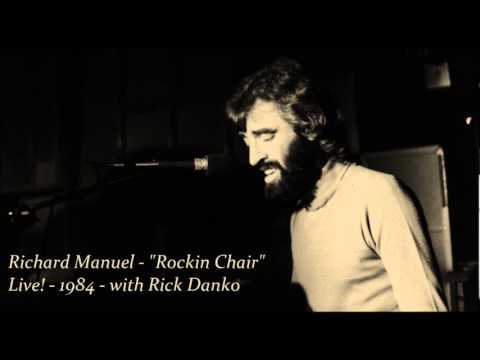 Richard Manuel - Rockin Chair - Live! 1984