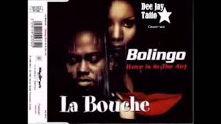 La Bouche -  Bolingo (Love is in the air)