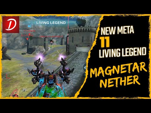 🔥 ILLEGAL NETHER MAGNETAR : 11 Living Legends : 20 Kills  : War Robots WR
