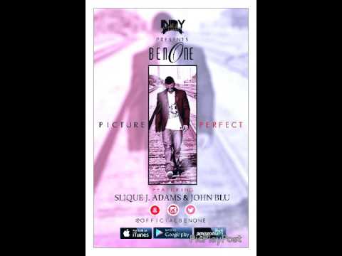 BenOne - Picture Perfect (Ft. Slique & John Blu)
