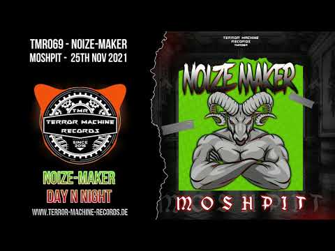 Noize-Maker - Day N Night (Preview)