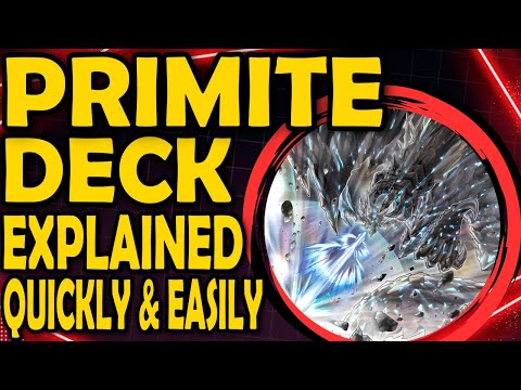 Primite - Decks Explained Very Quickly And Easily