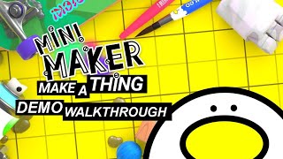 Mini Maker: Make A Thing Demo Walkthrough | Genacool243