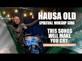 Hausa Old Spiritual Worship Songs 2025 Fletch Gospel Apostlejoshuaselman Hausaworshipsongs