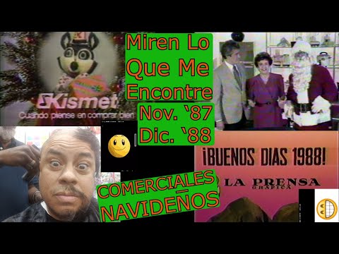 0369 Comerciales Navideños: Almacenes El Plan/Kismet, Prensa Gráfica - M.L.Q.M.E., 11/'87, 12/'88.