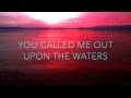 Oceans Radio Version by Hillsong United Lyric ...