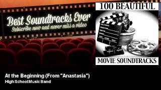 High School Music Band - At the Beginning - From "Anastasia"
