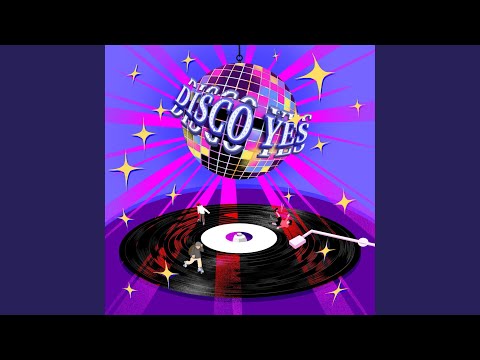 Disco Yes