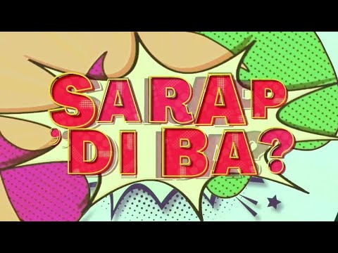 Sarap Di Ba September 16, 2023