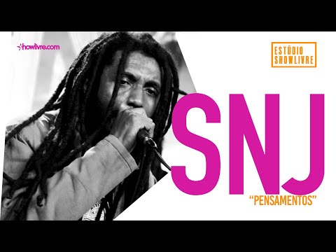 SNJ - Pensamentos - Ao Vivo no Estúdio Showlivre 2019