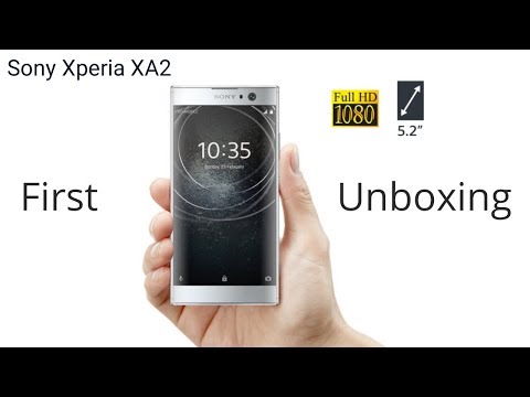 Sony Xperia XA2 - First Unboxing - Sony Xperia xa2 Unboxing