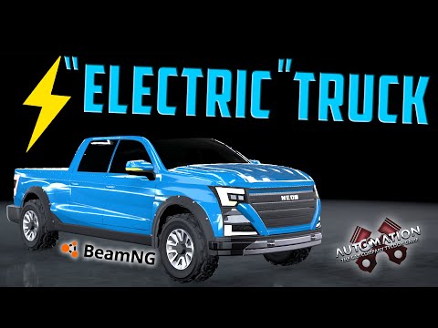 Building A 1000HP Electric Pickup Truck!! Automation - BeamNG