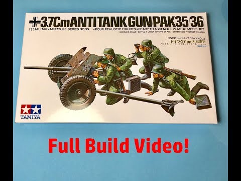 Tamiya 3.7cm Pak 35/36 Full Build Video!