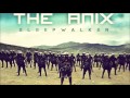 The Anix - Warning Signs