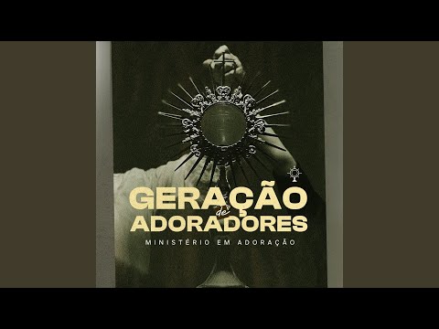 Geração de Adoradores