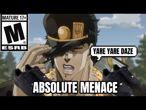 JOTARO KUJO IS A MENACE TO SOCIETY