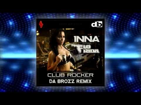 INNA - FEAT FLO RIDA REMIX 2013