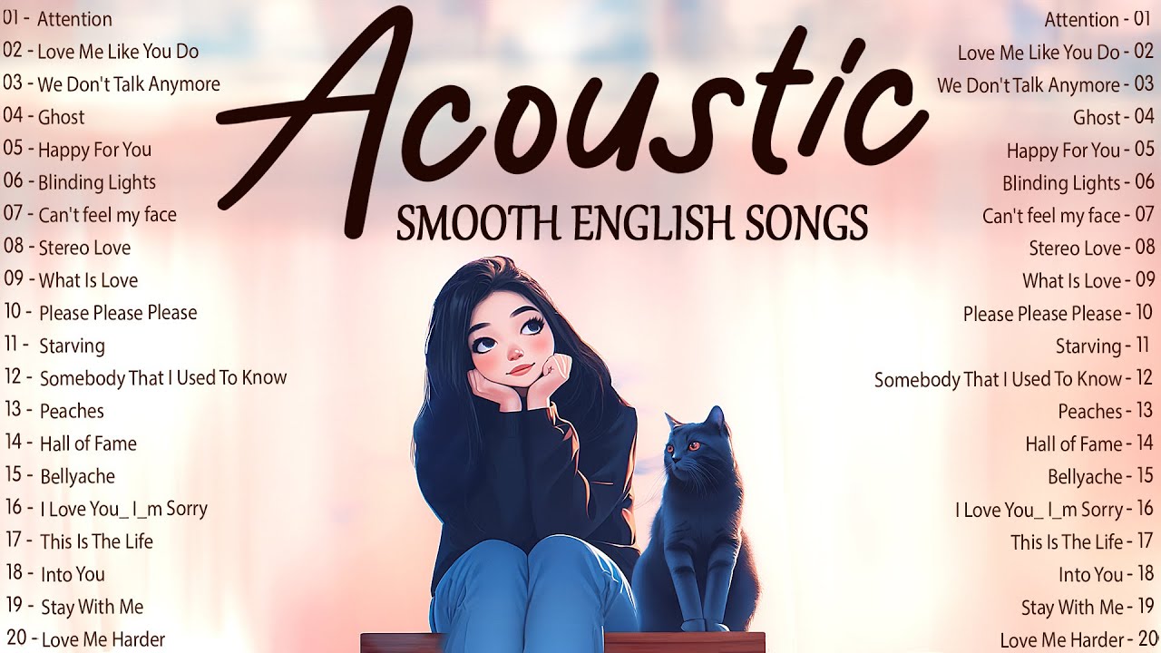 Soft Glow English Songs With Lyrics 2025 ✨ Smooth Acoustic Songs 2025 For Easy Listening