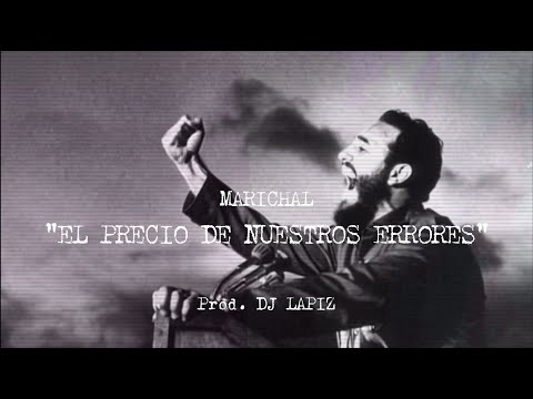 Marichal - El Precio De Nuestros Errores (Prod. Dj Lapiz)