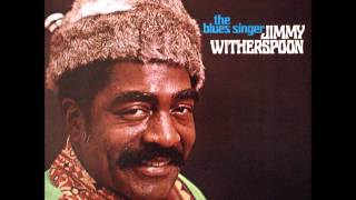 Jimmy Witherspoon - I don't know