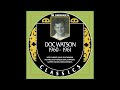 Ground Hog - Doc Watson