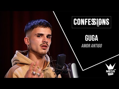 Confessions | Guga - Amor Antigo