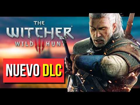 El DLC de The Witcher 3 puede llegar en primavera, y ya habría fecha fijada para The Witcher 4 y ot