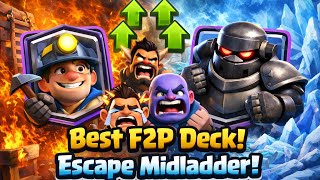 40 Minutes of The Best Miner Deck For F2P Players to escape Midladder!