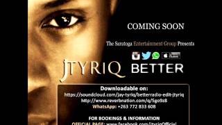 Better - Jtyriq (Promo Trailer Version).