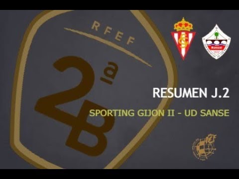 RESUMEN SPORTING GIJON II 5 - 0 UD SANSE J.2 SEGUNDA B