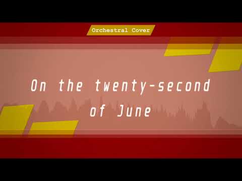 On the Twenty-Second of June / Двадцать Второго Июня [Orchestral Cover]