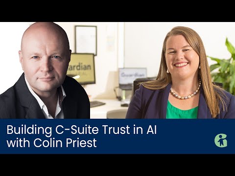 Building C-Suite Trust in AI with Colin Priest - YouTube