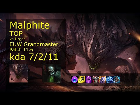 Malphite Top vs Urgot - EUW Grandmaster 7/2/11 Patch 11.6 Gameplay