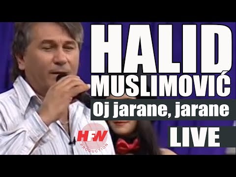 Halid Muslimovic - Oj jarane, jarane - (LIVE) - Nekogas i Sega - (Kanal5 2011)