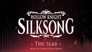 Silksong OST - The Slab